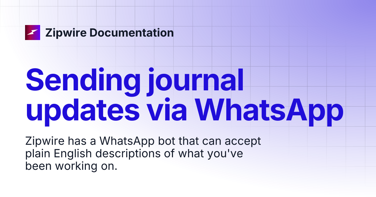 Sending journal updates via WhatsApp | Zipwire Documentation
