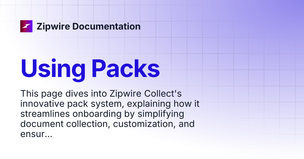 Using Packs | Zipwire Documentation